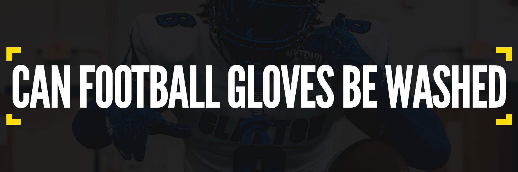Can Football Gloves Be Washed NXTRND