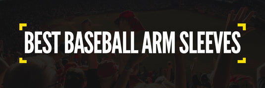 Best Baseball Arm Sleeves