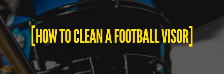 How To Clean a Football Visor