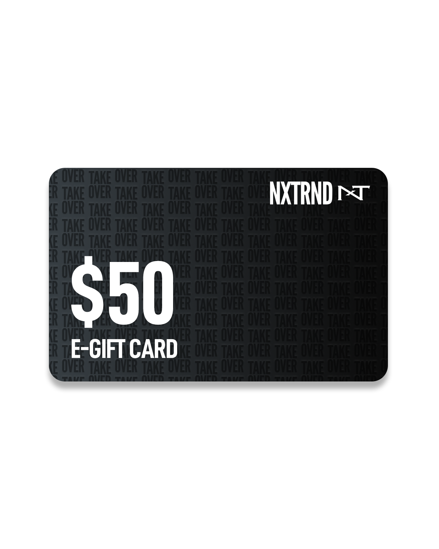 NXTRND GIFT CARD