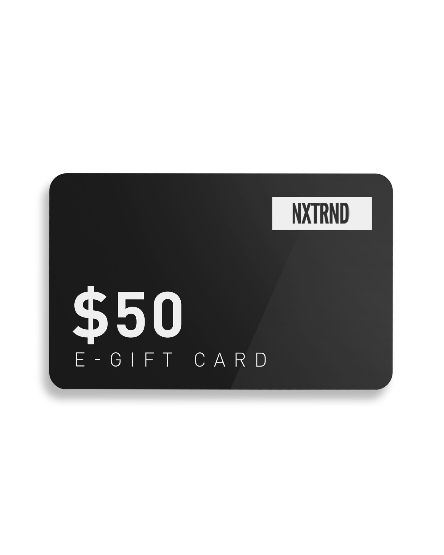 NXTRND GIFT CARD